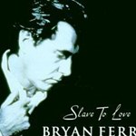 Bryan Ferry